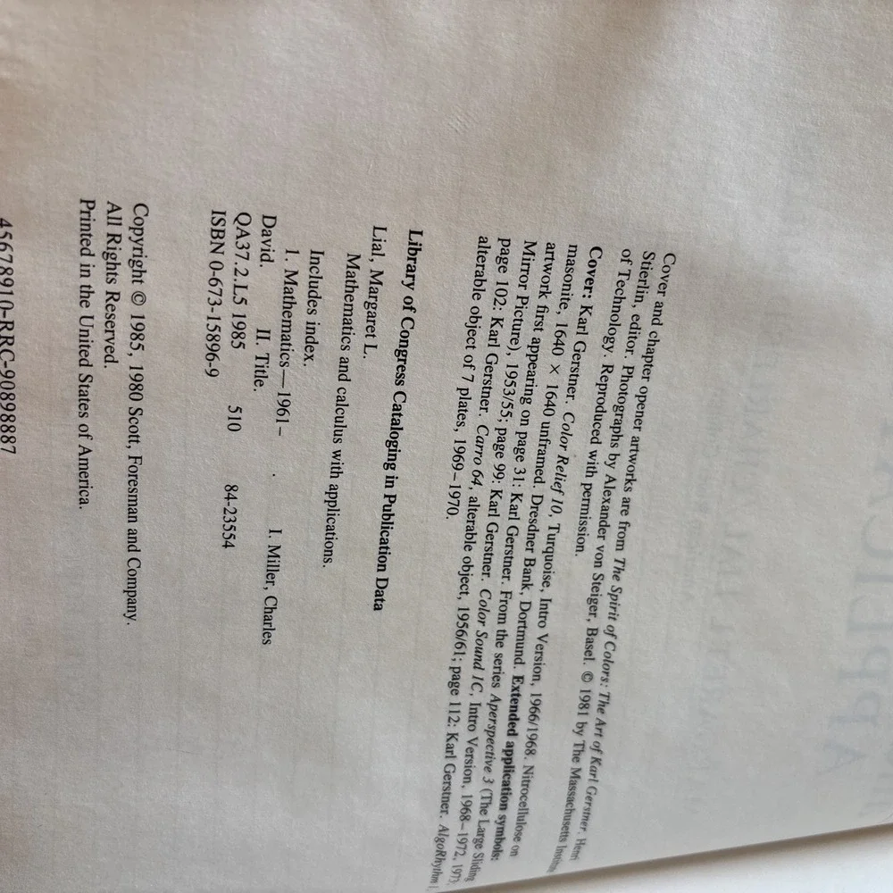 Mathematics and Calculus with Applications by Lial...(1985) 2nd Ed VG HB 231211
